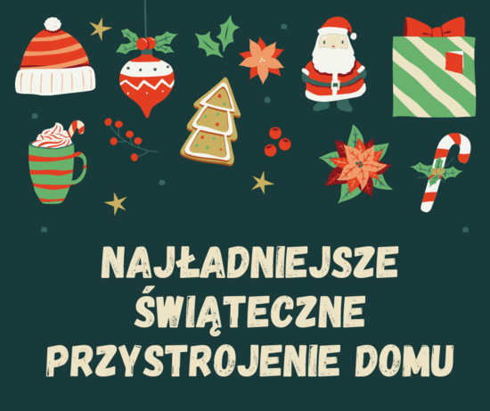 Ilustracja do artykułu: Konkurs 'Najładniejsze Świąteczne Przystrojenie Domu'